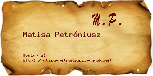Matisa Petróniusz névjegykártya